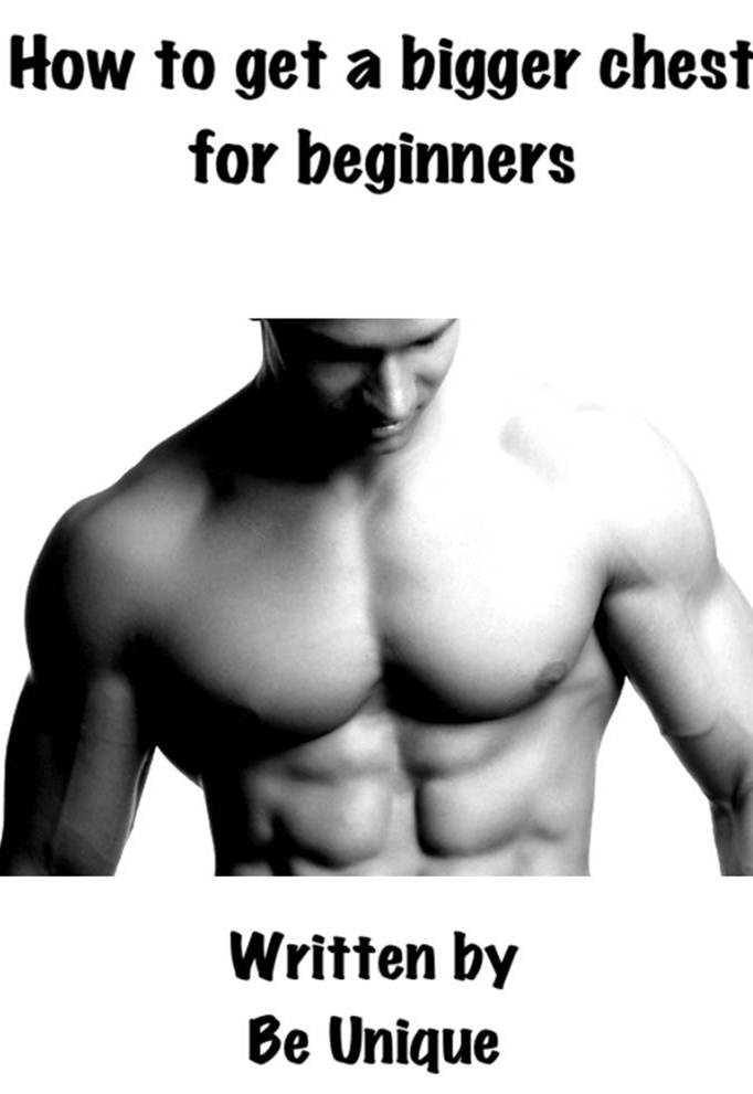 How to get a bigger chest for beginners Payhip