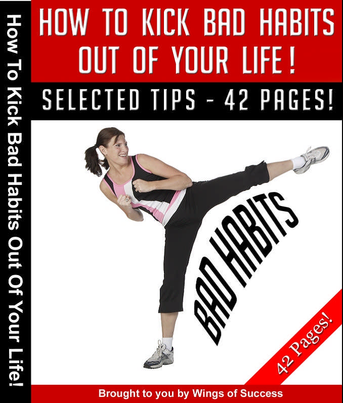 How To Kick Bad Habits Out Of Your Life Payhip