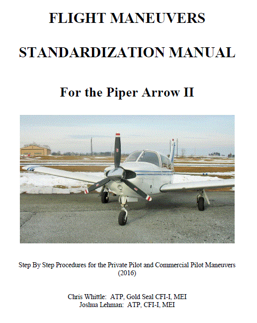 Flight maneuvers standardization manual piper arrow ii payhip